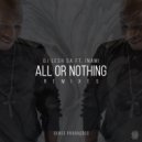 DJ Lesh SA feat. Inami - All Or Nothing
