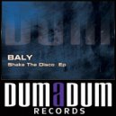 Baly - Shake The Disco