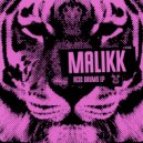 Malikk - Come On!