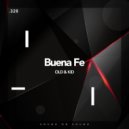 Old & Kid feat. Arcadia (Mx) - Buena Fe (Keah Techno Edition)
