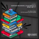 Santiago Bejarano, Lucas Mancilla - Stay Up
