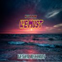 Willi@m Moore - We Must (Fight The Covid)