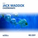 Jack Maddox - Choördinate (Original Mix)