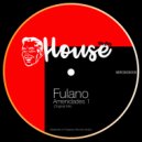 Fulano - Amenidades 1 (Original Mix)