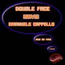 Double Face, Isavis, Emanuele Cappello - Ride On Time