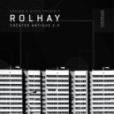 Rolhay - Cheated Antique (Original Mix)