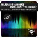Phil Romano & Danny Verde feat. Anna Buckley - See The Light
