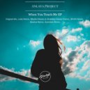 Anlaya Project - When You Touch Me (Ledo Remix)