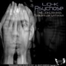 Lo-K - Psychose (sAthAnkA  Remix)