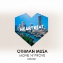 Othman Musa - Give It Up (Original Mix)