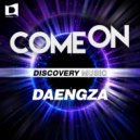 DAENGZA - Come On