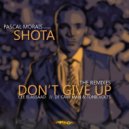Pascal Morais feat. Shota - Don\'t Give Up (De Cave Man & TonicVolts Remix)