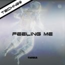 Tarble - Feeling Me (Original Mix)