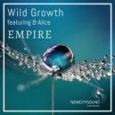 Wild Growth featuring B-Alice - Empire (Instrumental)