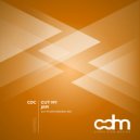 CDC (UK) - Cut My Jam (Original Mix)
