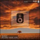 Aviale - Reload Your Love