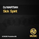 DJ Martian - Sick Spirit B