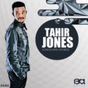 Tahir Jones - Louder