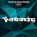 Tycoos & Denis Sender - Collabro (Radio Edit)