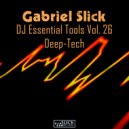 Gabriel Slick - DJTools26 - Beat 02 - Full (DJ Tool)