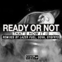 Ready Or Not - That\'s How It Is (SYGFRYD Remix)