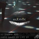 DJ Dharma 900 - Disco Saved My Life