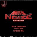 Okz & Ambisonix - Blood & Wine (Original Mix)