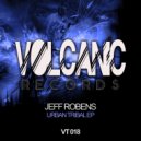 Jeff Robens - Urban Tribal