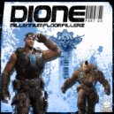Dione - Still Here Kickin Ass
