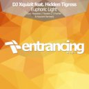 DJ Xquizit feat. Hidden Tigress - Euphoric Light (Nuestro Remix)