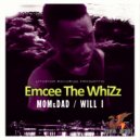 Emcee The WhiZz - Mom & Dad