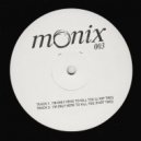 Monix - I'm Only Here To Kill You