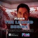 Mawr - The Legend Begins