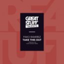 Pako Ramirez - Take This Out (Mati Rivaday Remix)