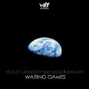 Yusuf Can Kurt feat. Megan Kashat - Waiting Games (Original Mix)