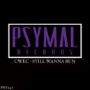 CWEC - Still Wanna Run