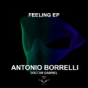 Antonio Borrelli & Doctor Gabriel - Feeling (Original Mix)