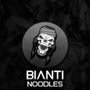 Bianti - Noodles