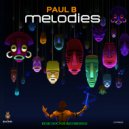 Paul B - Melodies (CeeBaR & Kaygo Soul Remix)
