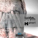 Digital Impulse & Mahori - Close Your Eyes (Original Mix)