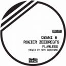 Ozani & Rogier Zeebregts - Flawless (Tape Maschine Remix)