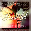 Funky Sensation feat. Phillip Ramirez - Beautiful (Richard Pring Club Dub)