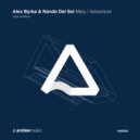 Alex Byrka & Nando Del Sol - Adventure (Original Mix)