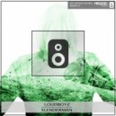 LoudBoyZ - Slenderman