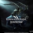 Tonikattitude - Prazepam (Original Mix)