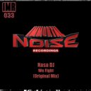 Nasa Dj - We Fight