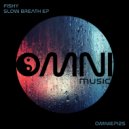 Fishy - Valley (Original Mix)