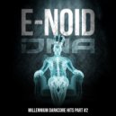 E-Noid - Act Of Aggression (Remastered)