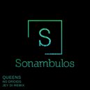 No Droids & Jey Di - Queens (Jey Di Remix)