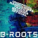 B-Roots - Who Am I? (Original Mix)